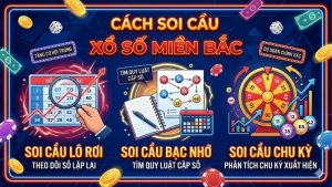 cach-soi-cau-xo-so-mien-bac