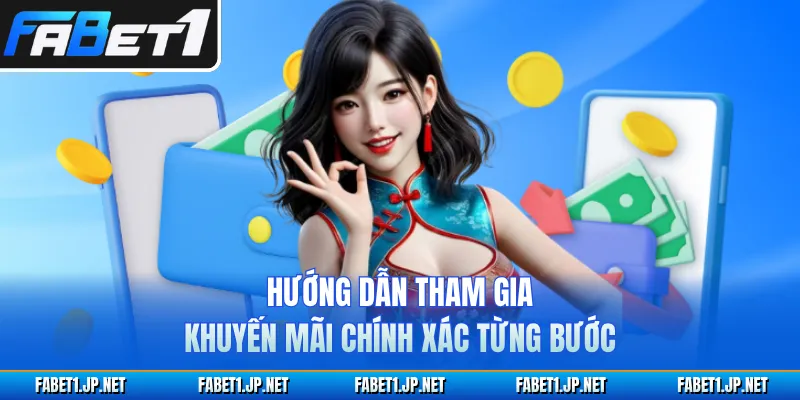 Hướng dẫn tham gia khuyến mãi chính xác từng bước