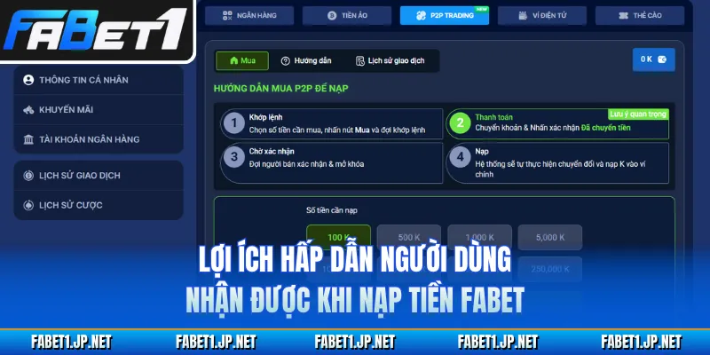 Lợi ích hấp dẫn người dùng nhận được khi nạp tiền FABET