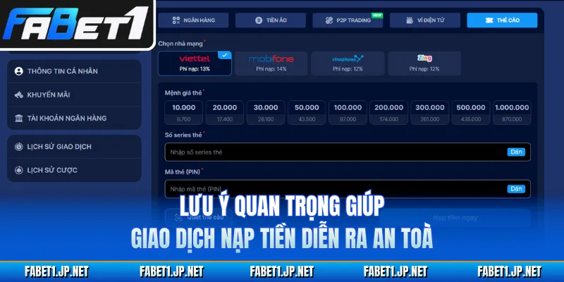 Lưu ý quan trọng giúp giao dịch nạp tiền diễn ra an toàn