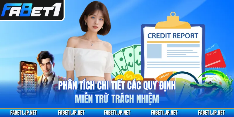 Phân tích chi tiết các quy định miễn trừ trách nhiệm