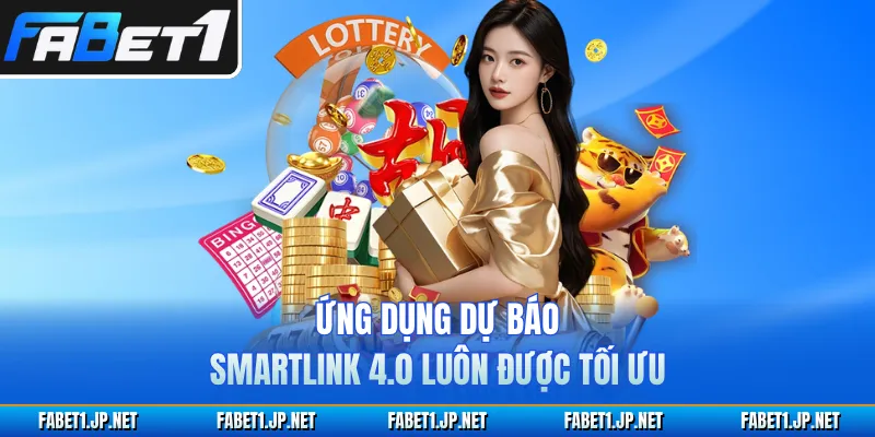 Ứng dụng dự báo Smartlink 4.0 luôn được tối ưu